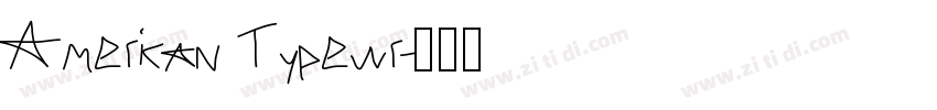 American Typewr字体转换